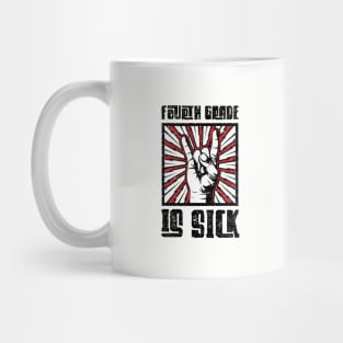 4th Grade is Sick - Red - Barn Shirt USA Mug